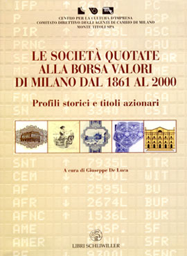 Le società quotate alla Borsa Valori di Milano dal 1861 al 2000